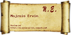 Mojzsis Ervin névjegykártya